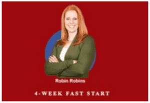 Robin Robins - 4-Week Fast Start