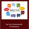 Scott Hallman - The Ten Fundamentals Of Marketing