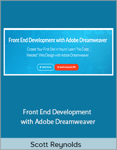 Scott Reynolds - Front End Development with Adobe Dreamweaver