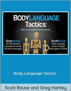 Scott Rouse and Greg Hartley - Body Language Tactics