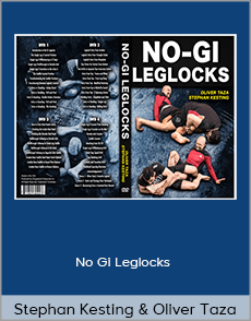 Stephan Kesting and Oliver Taza - No Gi Leglocks