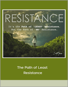 The Path of Least Resistance