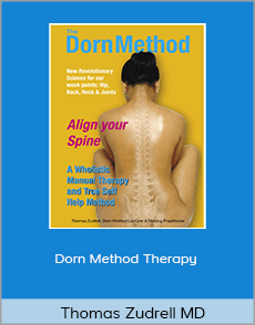 Thomas Zudrell MD - Dorn Method Therapy