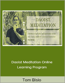 Tom Bisio - Daoist Meditation Online Learning Program