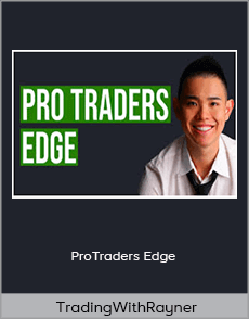 TradingWithRayner - ProTraders Edge