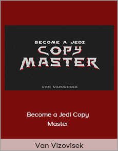 Van Vizovisek - Become a Jedi Copy Master