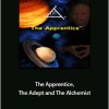 Bashar - The Apprentice, The Adept And The Alchemist