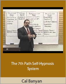 Cal Banyan – The 7th Path Self-Hypnosis System