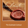 Caroline Myss And Andrew Harvey - The Soulmate Contract