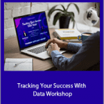 DataQuantics - Tracking Your Success With Data Workshop