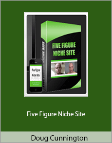 Doug Cunnington - Five Figure Niche Site