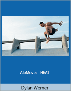 Dylan Werner - AloMoves - HEAT