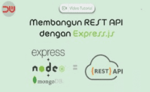 Ega Radiegtya - Video Tutorial: Membangun REST API dengan Express.js