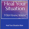 Elma Mayer - Heal Your Situation New