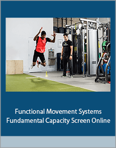 Functional Movement Systems - Fundamental Capacity Screen Online