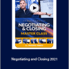 Grant Cardone - Negotiating and Closing 2021