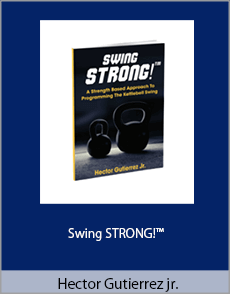 Hector Gutierrez jr. - Swing STRONG!™