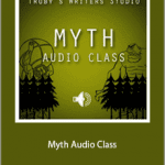 John Truby’s - Myth Audio Class