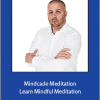 Kain Ramsay and Achology Ltd - Mindcade Meditation - Learn Mindful Meditation