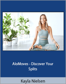 Kayla Nielsen - AloMoves - Discover Your Splits