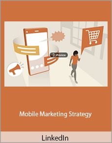 LinkedIn - Mobile Marketing Strategy