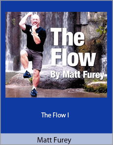 Matt Furey - The Flow I