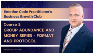 Michael Losier - Course #3 CAN 4-Person Group - Abundance and Money