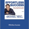 Michael Neill - Effortless Success