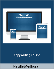 Neville Medhora - KopyWriting Course