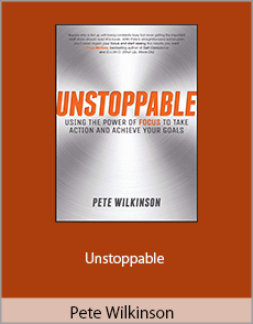 Pete Wilkinson - Unstoppable