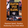 Quantum Speed - Reading - Awakening Your Child’s Mind