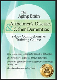 Roy D. Steinberg - The Aging Brain - Alzheimer’s Disease And Other Dementias - 2-Day Comprehensive Training