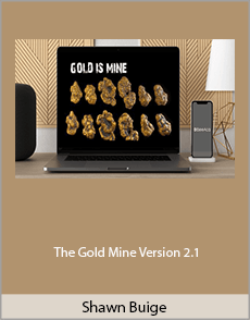 Shawn Buige - The Gold Mine Version 2.1