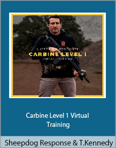 Sheepdog Response & Tim Kennedy - Carbine Level 1 Virtual Training