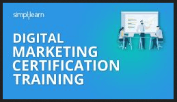 Simplilearn - Digital Marketing Certification Training