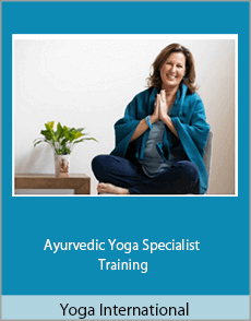 Yoga International - Ayurvedic Yoga Specialist Training