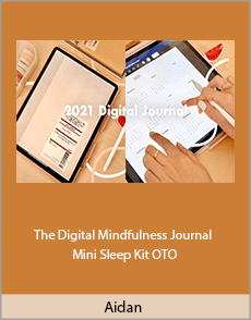 Aidan - The Digital Mindfulness Journal - Mini Sleep Kit OTO