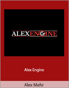 Alex Mehr - Alex Engine