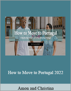 Amon and Christina - How to Move to Portugal 2022