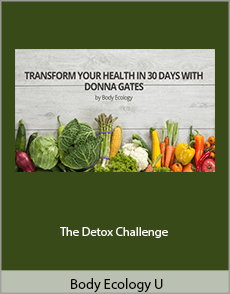 Body Ecology U - The Detox Challenge