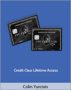 Colin Yurcisin - Credit Class Lifetime Access