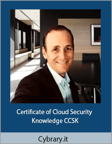 Cybrary.it - Certificate of Cloud Security Knowledge CCSK