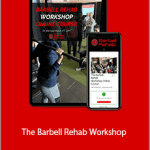 Dr. Michael Mash - The Barbell Rehab Workshop