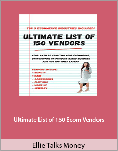 Ellie Talks Money - Ultimate List of 150 Ecom Vendors