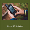 Eric Larsen - Intro to GPS Navigation