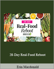 Erin Macdonald - 28-Day Real-Food Reboot