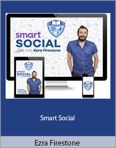 Ezra Firestone - Smart Social