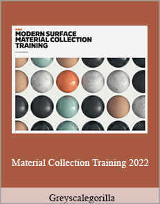 Greyscalegorilla - Material Collection Training 2022