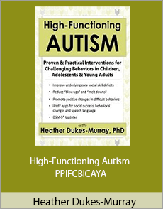 Heather Dukes-Murray - High-Functioning Autism - PPIFCBICAYA