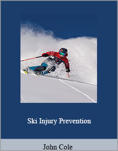 John Cole - Ski Injury Prevention